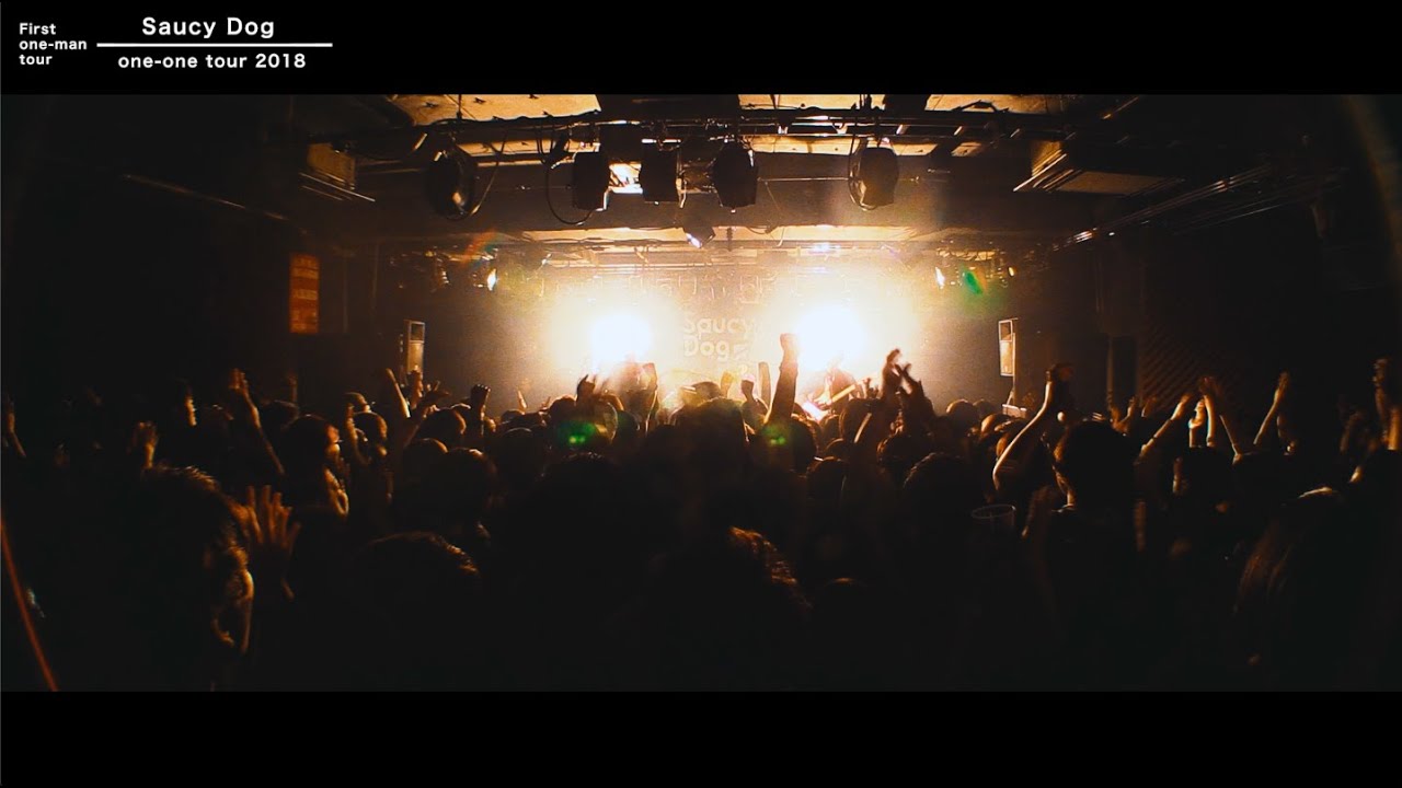 Saucy Dog 「one-one tour 2018」 2018.05.25 @Shibuya TSUTAYA O-Crest (Short ver.)
