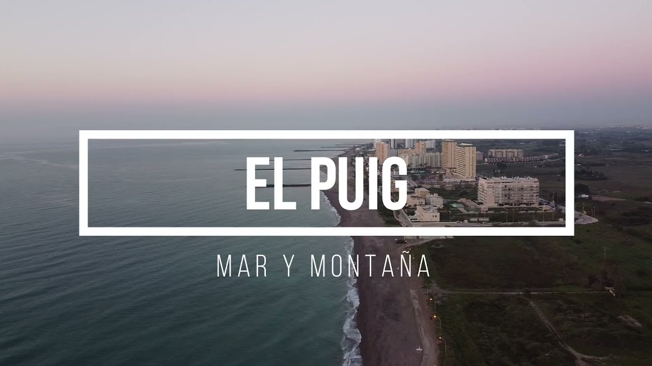 El Puig. Mar y montaña