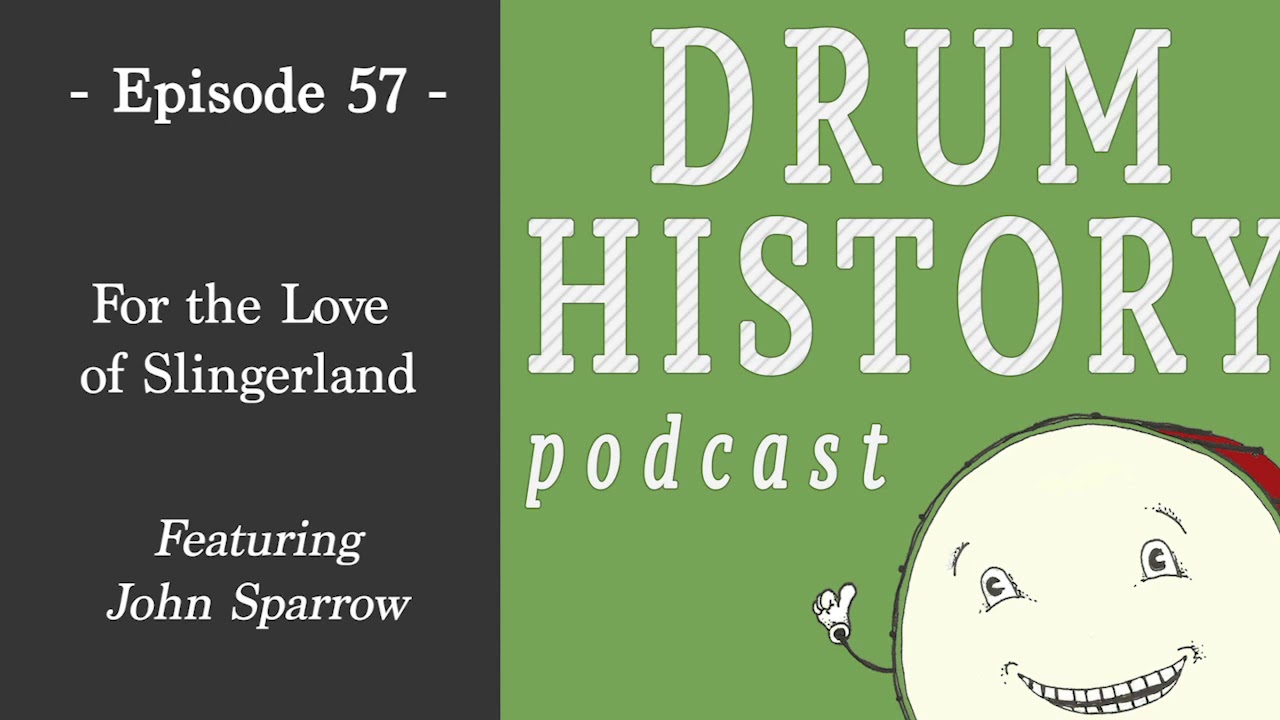 For the Love of Slingerland with John Sparrow