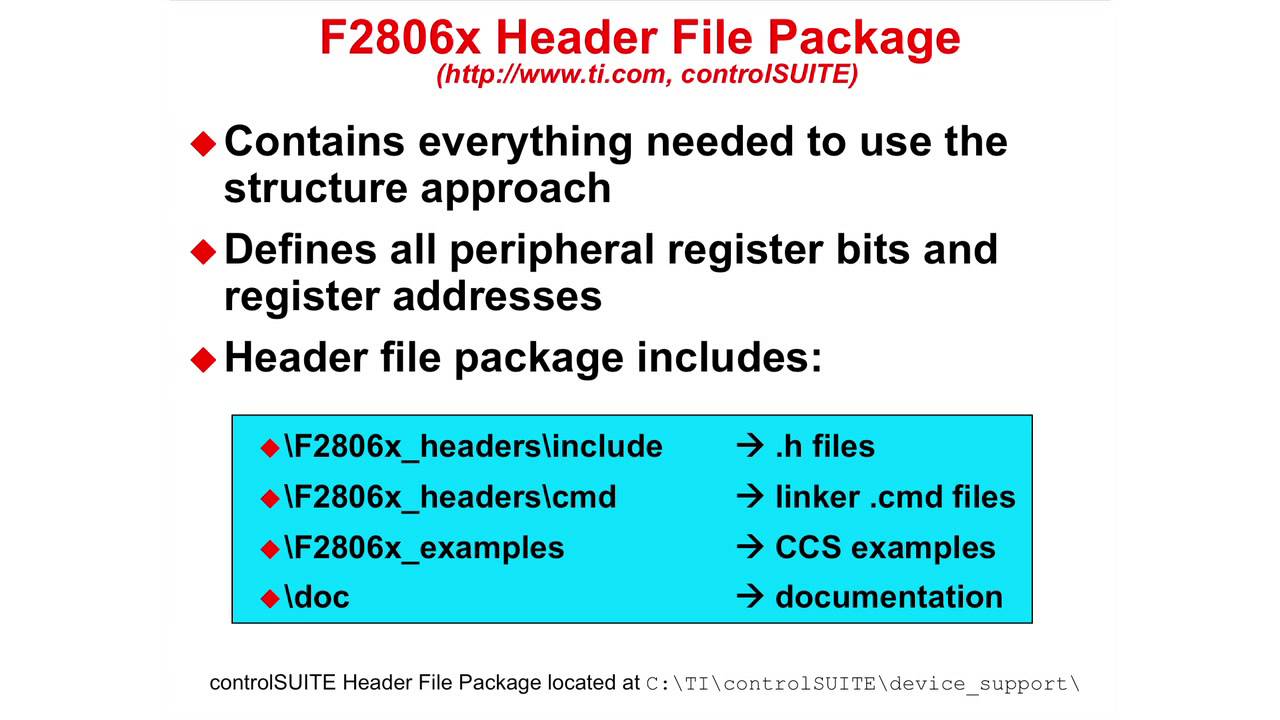 C2000 One-Day Workshop Module 04: Peripheral Register Header