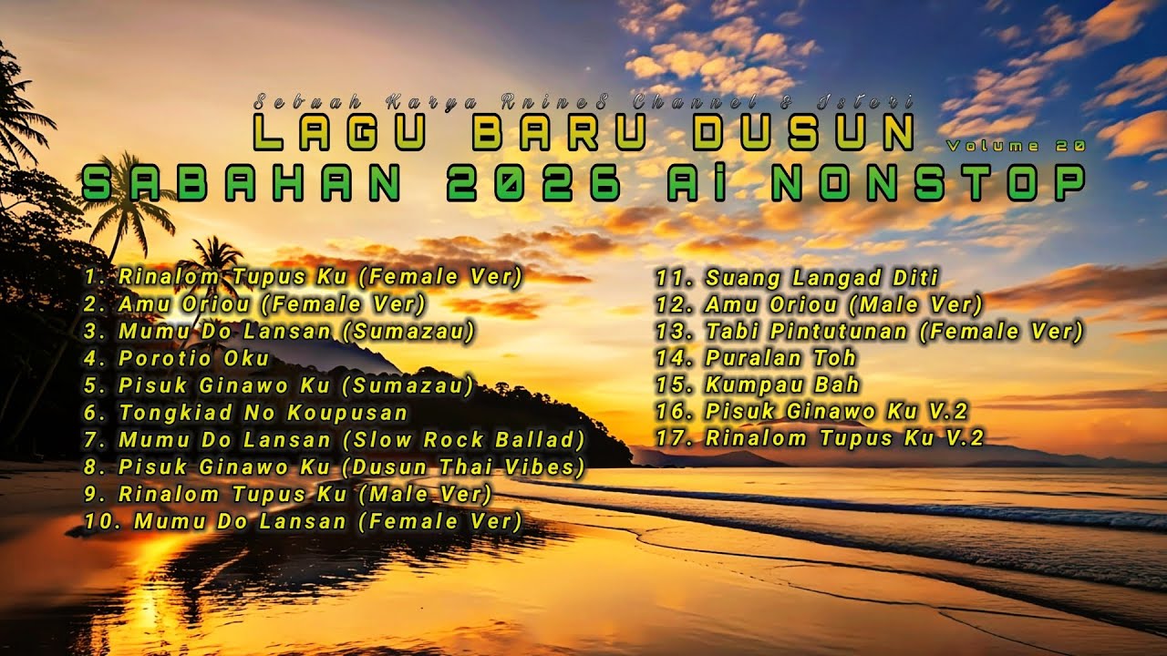 LAGU BARU DUSUN SABAHAN 2026 nonstop volume 20