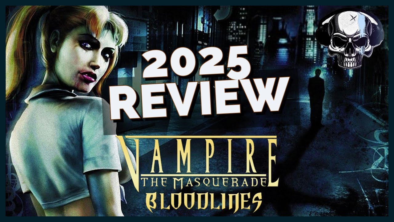 Vampire: The Masquerade - Bloodlines | Retrospective Review