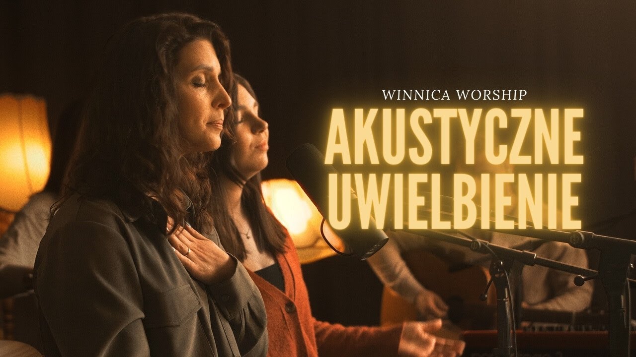Akustyczne Uwielbienie i Modlitwa | Winnica Worship