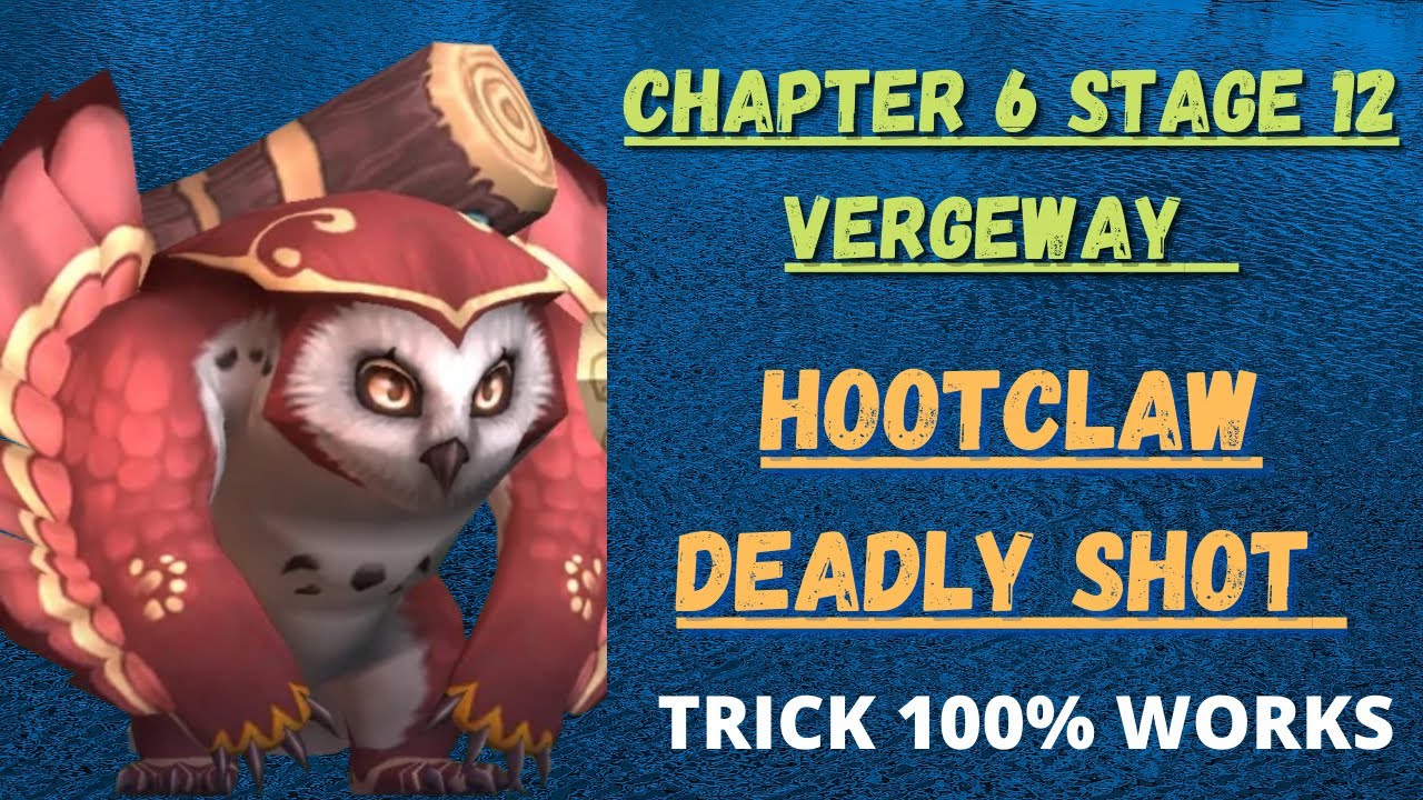 Lords mobile vergeway chapter 6 stage 12 |hootclaw defeated easily|vergeway6-12 completed