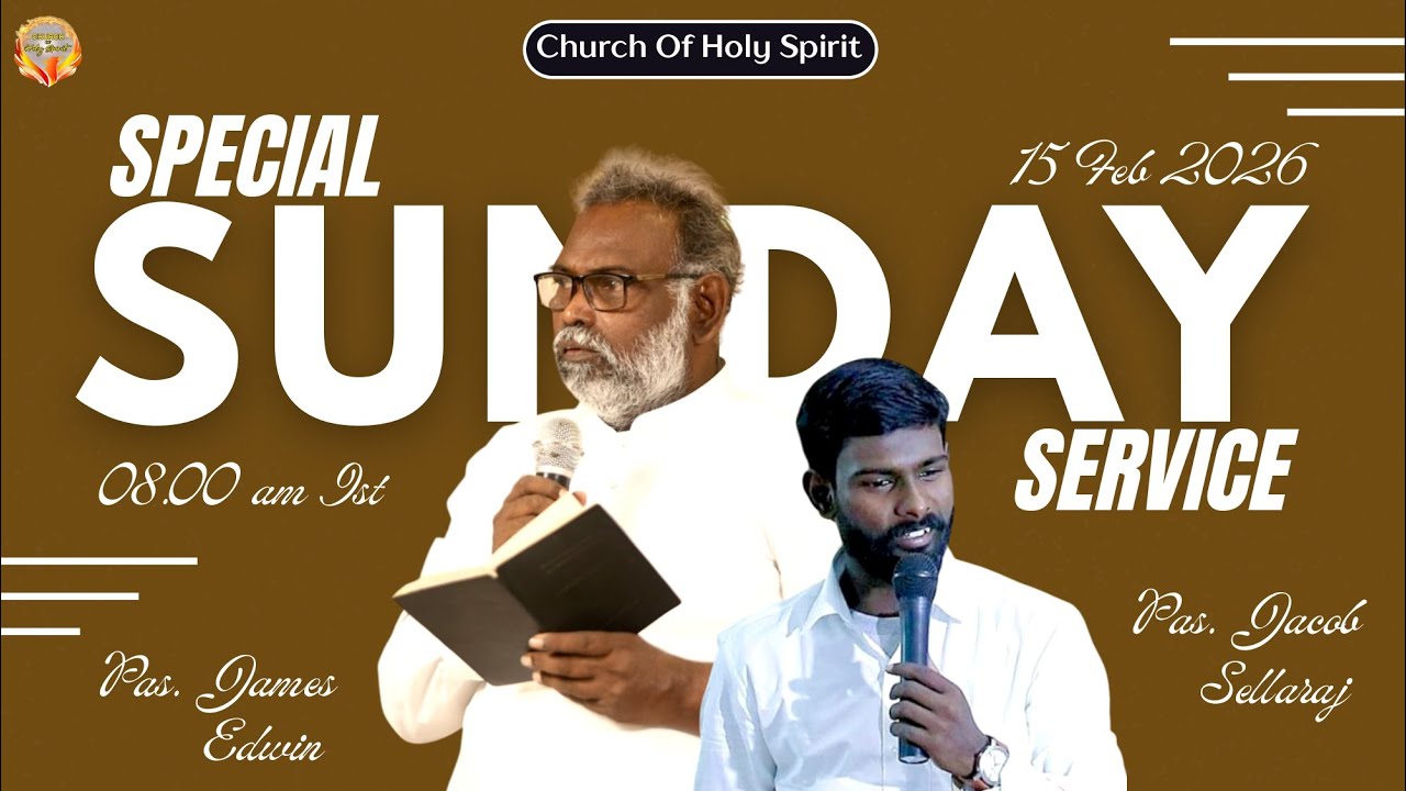 LIVE | HOLY SUNDAY SERVICE | 15 FEB 2026 | CHURCH OF HOLY SPIRIT | PAS. JAMES EDWIN