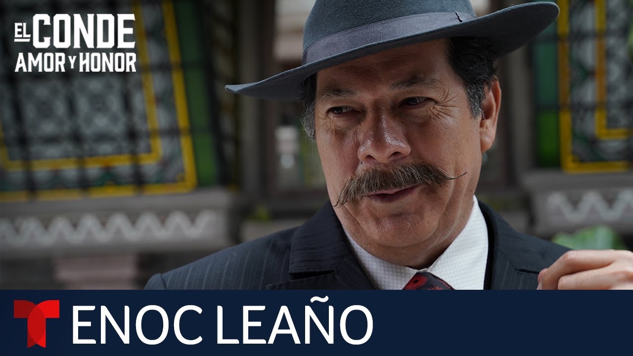 El Conde: Amor y Honor, Enoc Leaño, 'Vicente García' detrás de cámaras | Telemundo
