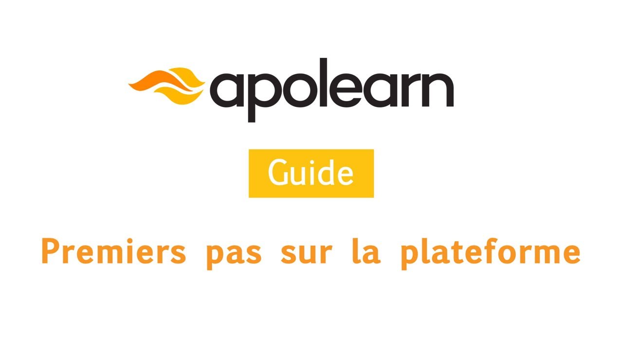 Découvrez la plateforme Apolearn en 5 minutes !