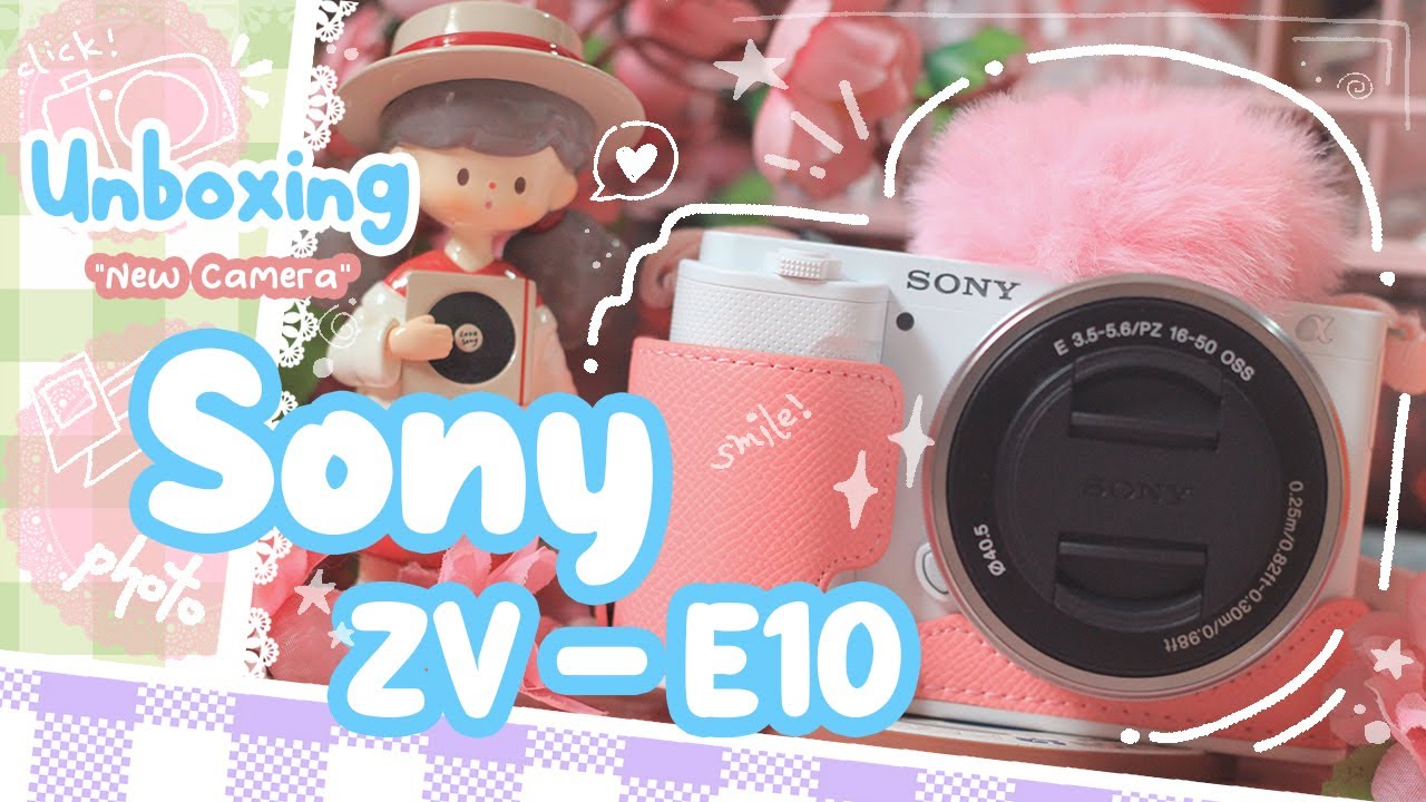 Unboxing Dream Camera ❀ Sony ZV-E10 ❀ w/ Accessories ❀ Vlog ❀ Photoshoot ❀ Video Testing