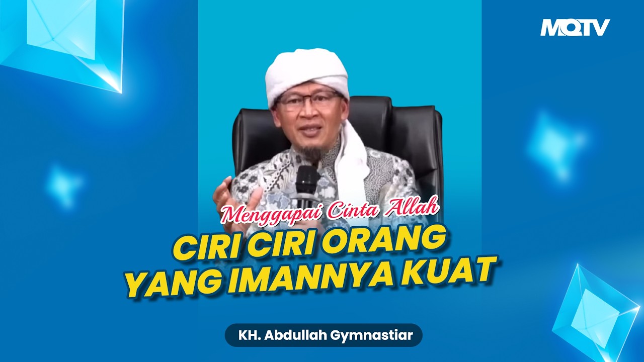 #RAMADAN CIRI CIRI ORANG YANG IMANNYA KUAT | KAJIAN AAGYM