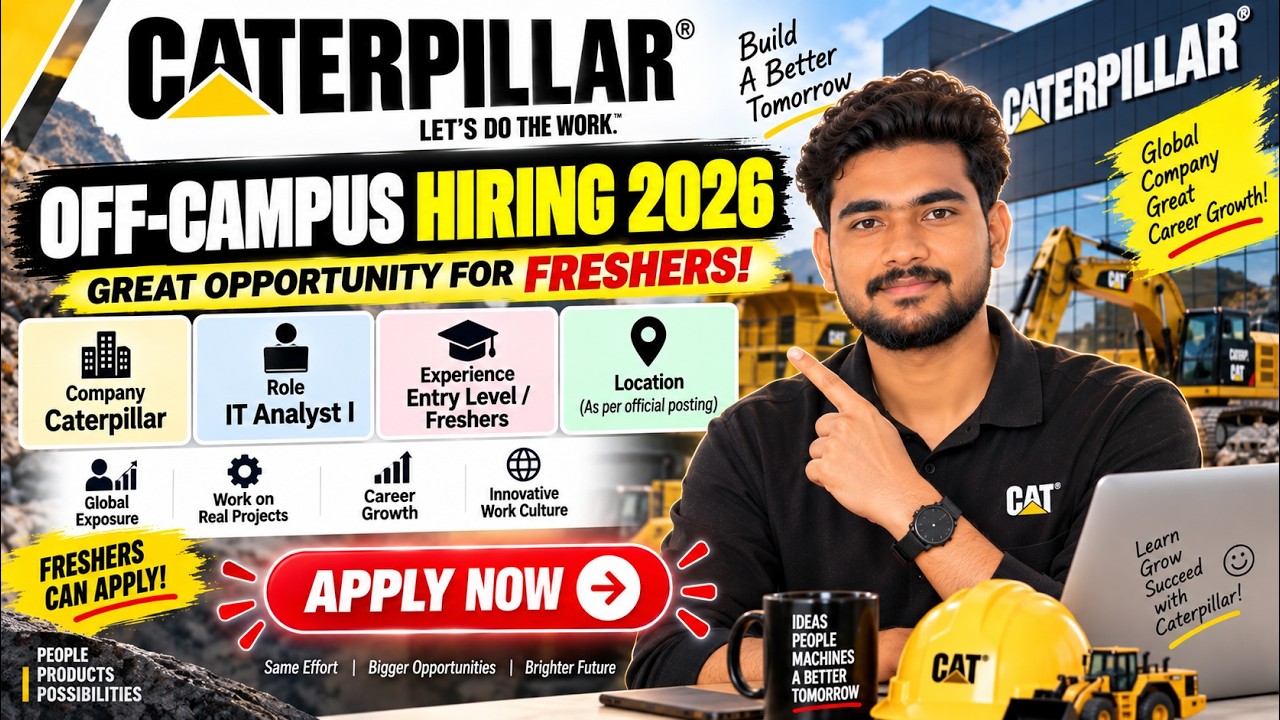 Caterpillar Off Campus Hiring 2026 🔥 | IT Analyst I | Freshers Can Apply | Apply Now
