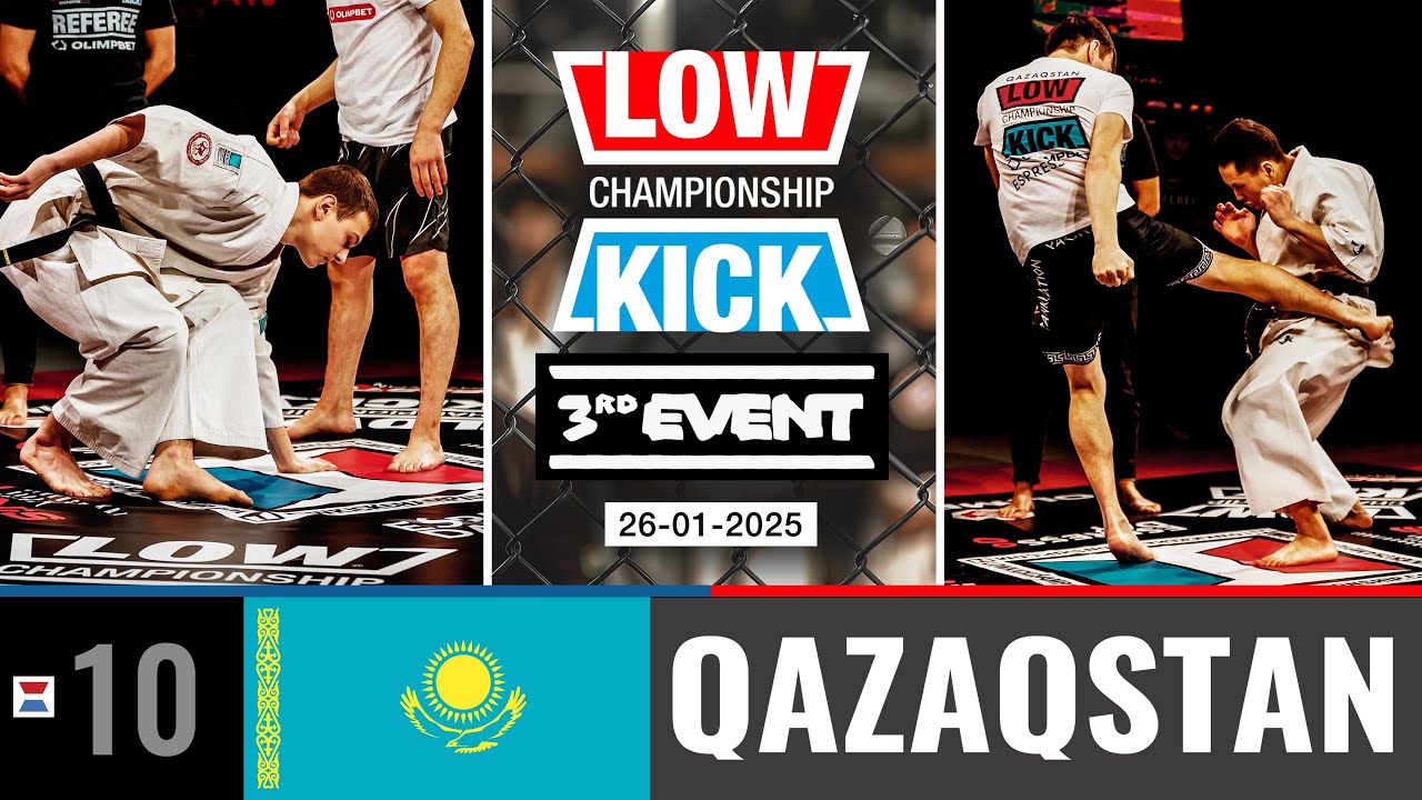 LOWKICK CHAMPIONSHIP  | 🦵LKC 010🦵 | QAZAQSTAN | *Full Event* | 26 01 2025
