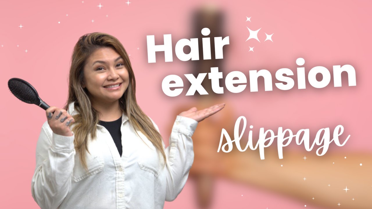 Expert Talks #17: How to deal with slipping hair extensions