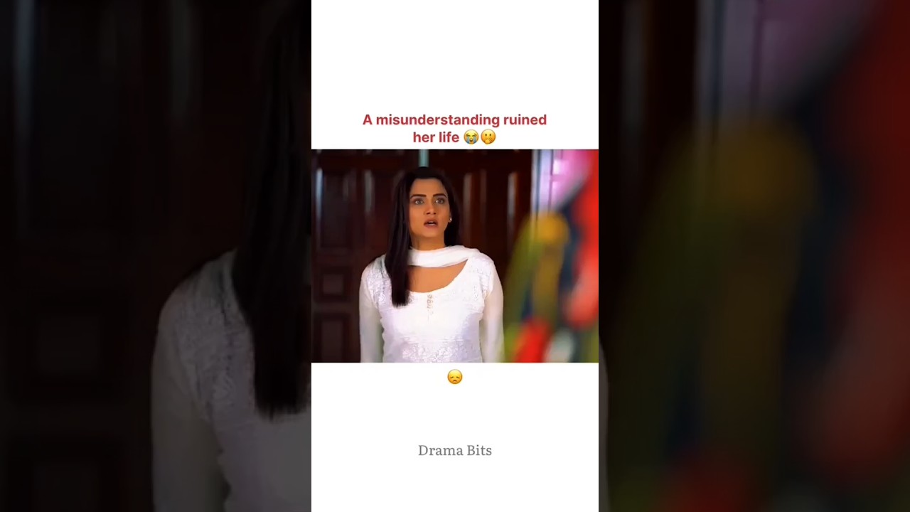 just a misunderstanding 😔💔 #fyp #drama #viral #shorts #sadstatus