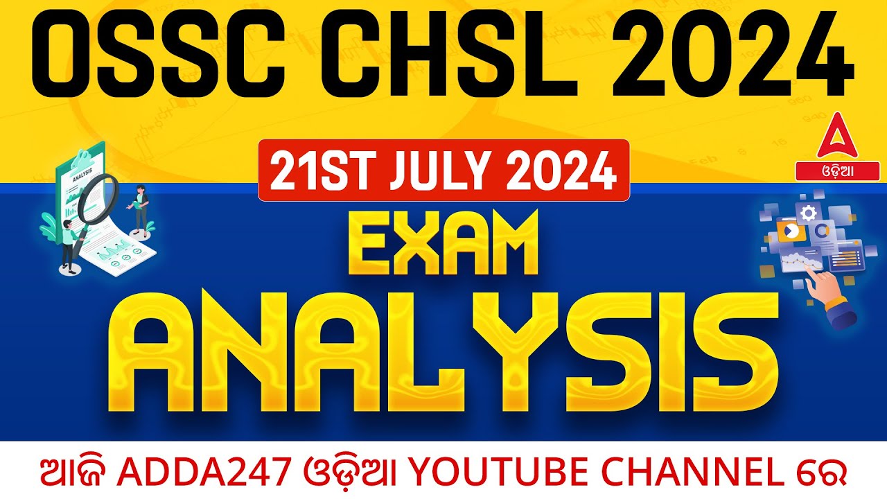 OSSC CHSL Preliminary Question Paper ( 21st July 2024 ) | OSSC CHSL All Asked Questions And Answers