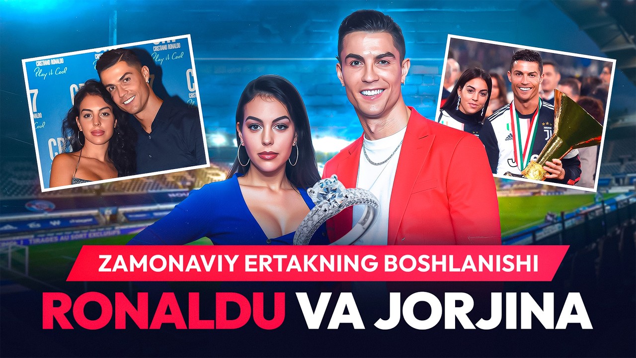 Krishtianu Ronaldu va Jorjina Rodriges: zamonaviy ertak qanday boshlangan?