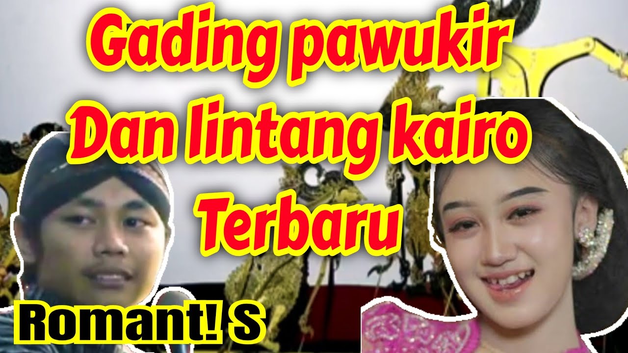 GADING PAWUKIR NDALANG//  LINTANG KAIRO TERBARU 2025