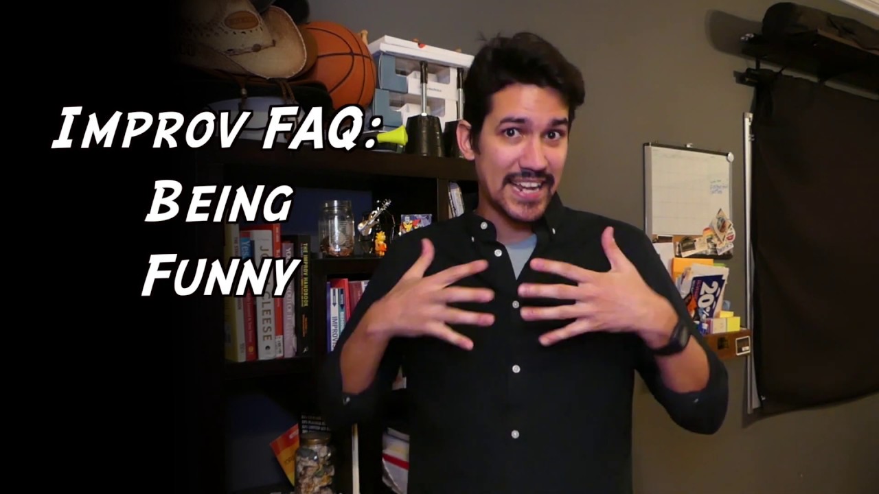 Being Funny in Improv