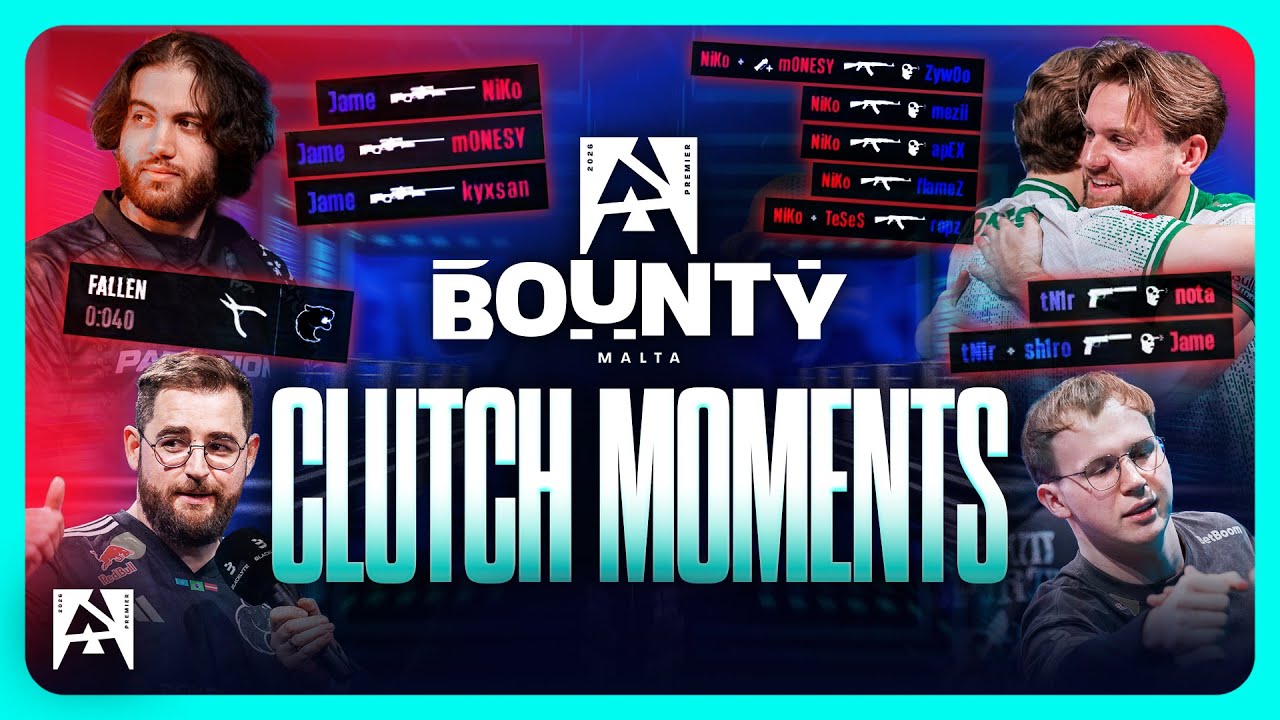 CLUTCH MOMENTS of BLAST Bounty Malta 2026 Season 1