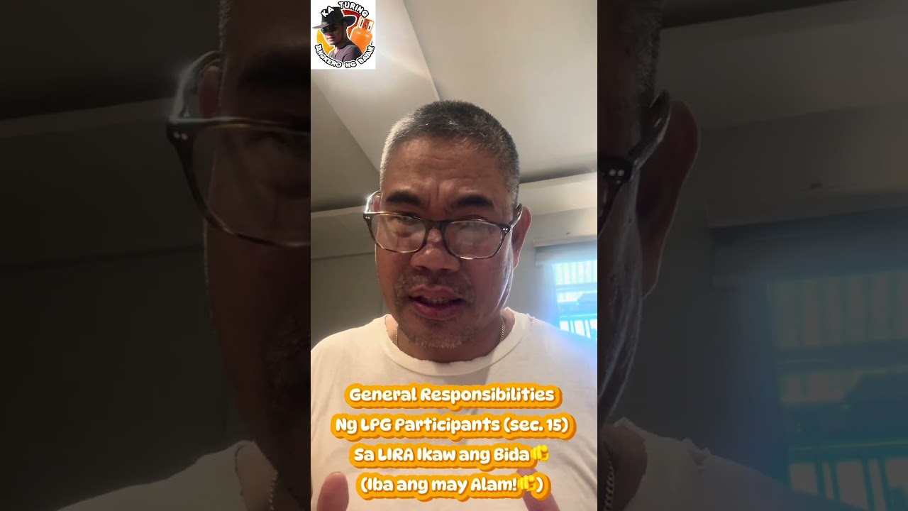 General Responsibilities (sec 15 RA 11592) ng mga LPG Participants.