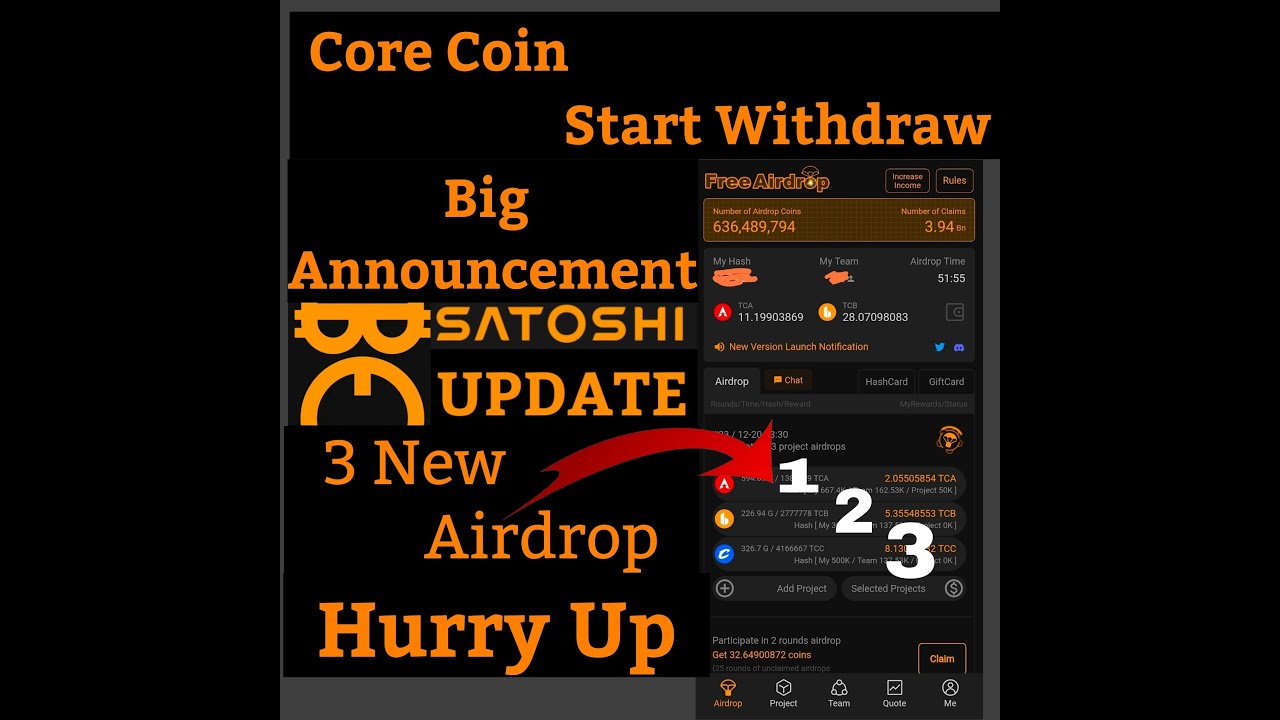 Satoshi Core Mining Big Update.Core Coin Withdraw Available & 3 New Coin Ready To Mine. Full Details