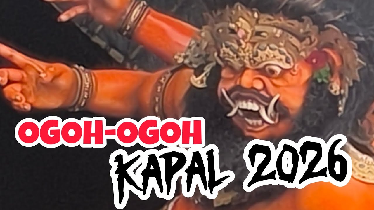 11 Ogoh-Ogoh Desa Adat Kapal Siap Guncang Malam Pengerupukan! 🔥✨