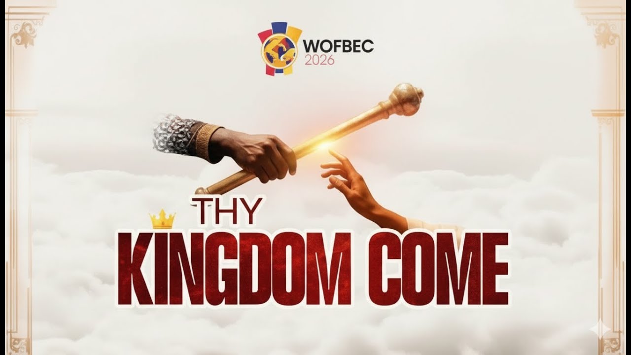 WOFBEC 2026 || 2ND SERMON || MORNING SESSION || APOSTLE (DR) EMMANUEL NUHU KURE