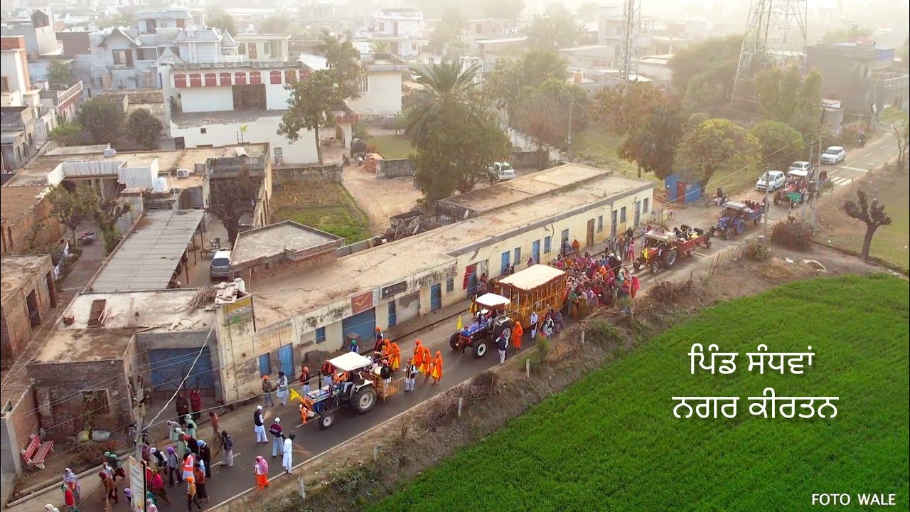 Nagar Kirtan Pind Sandhwan (Kotkapura)