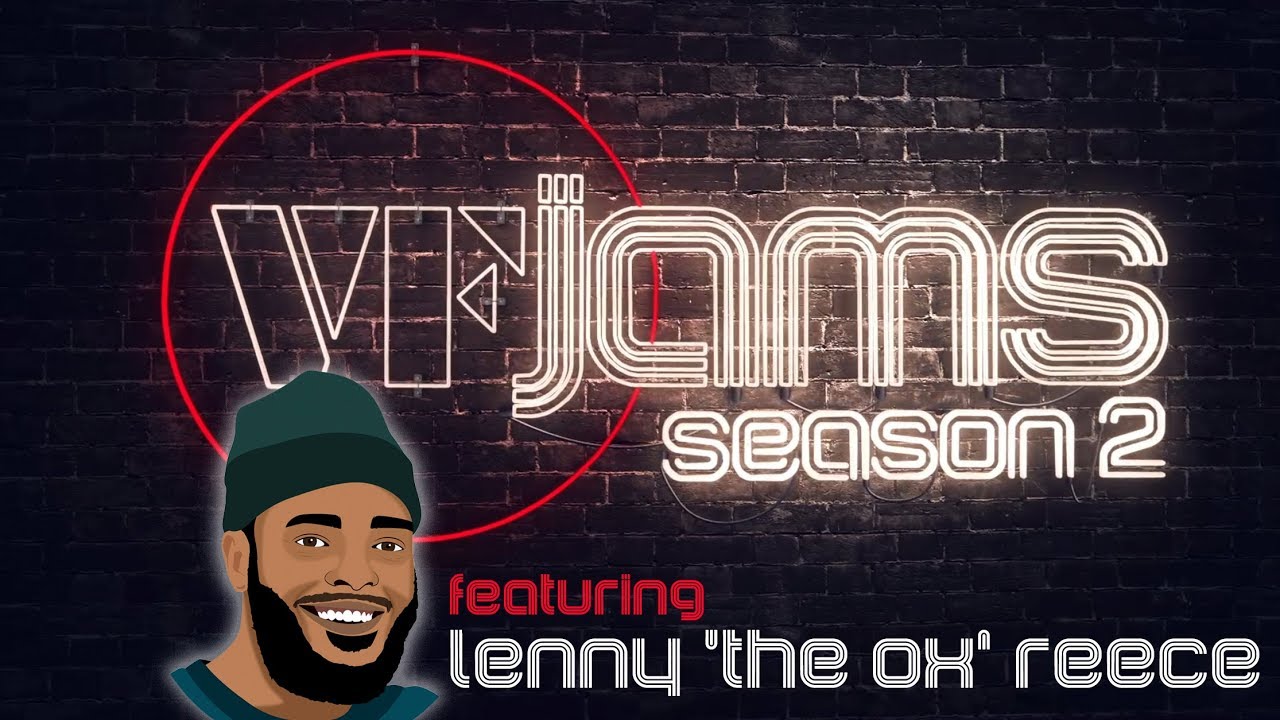 VFJams LIVE! - Lenny 'The Ox' Reece