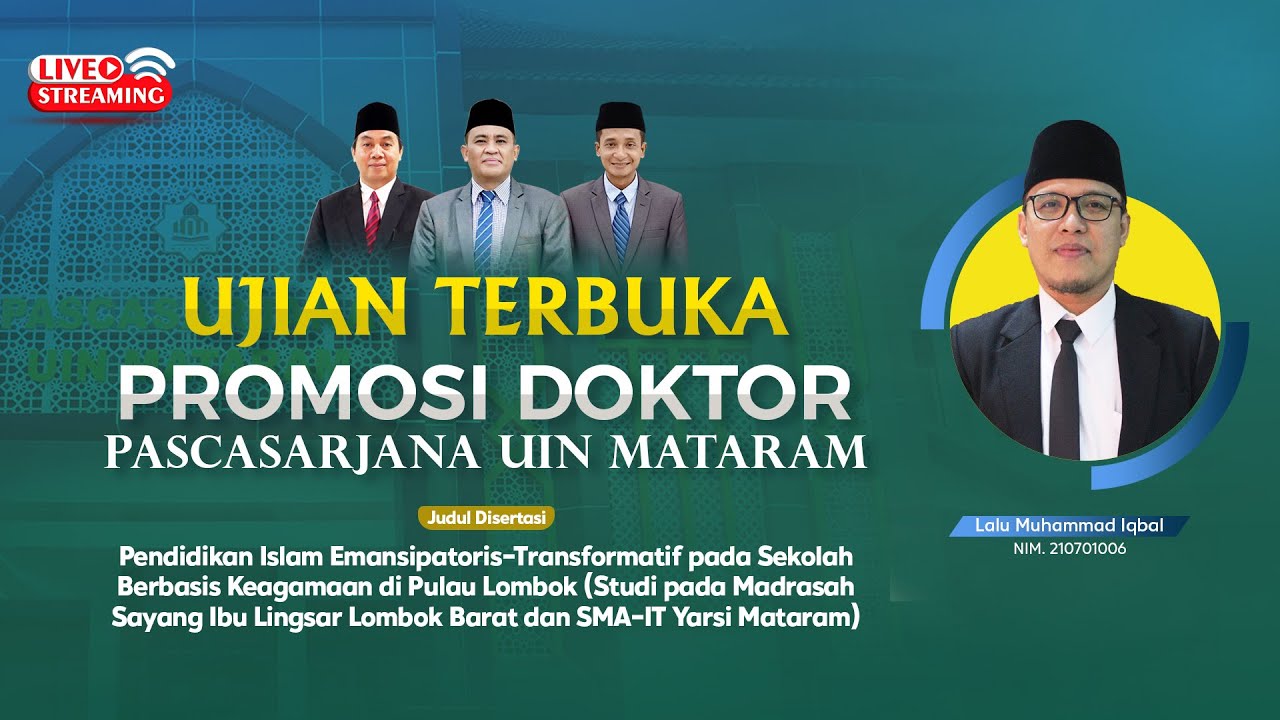 Ujian Terbuka Promosi Doktor | Lalu Muhammad Iqbal