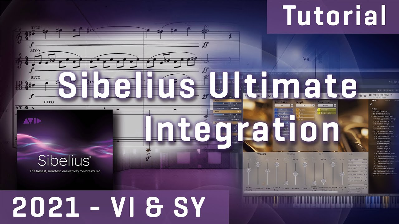 VSL & Sibelius Ultimate - Integration Tutorial 2021