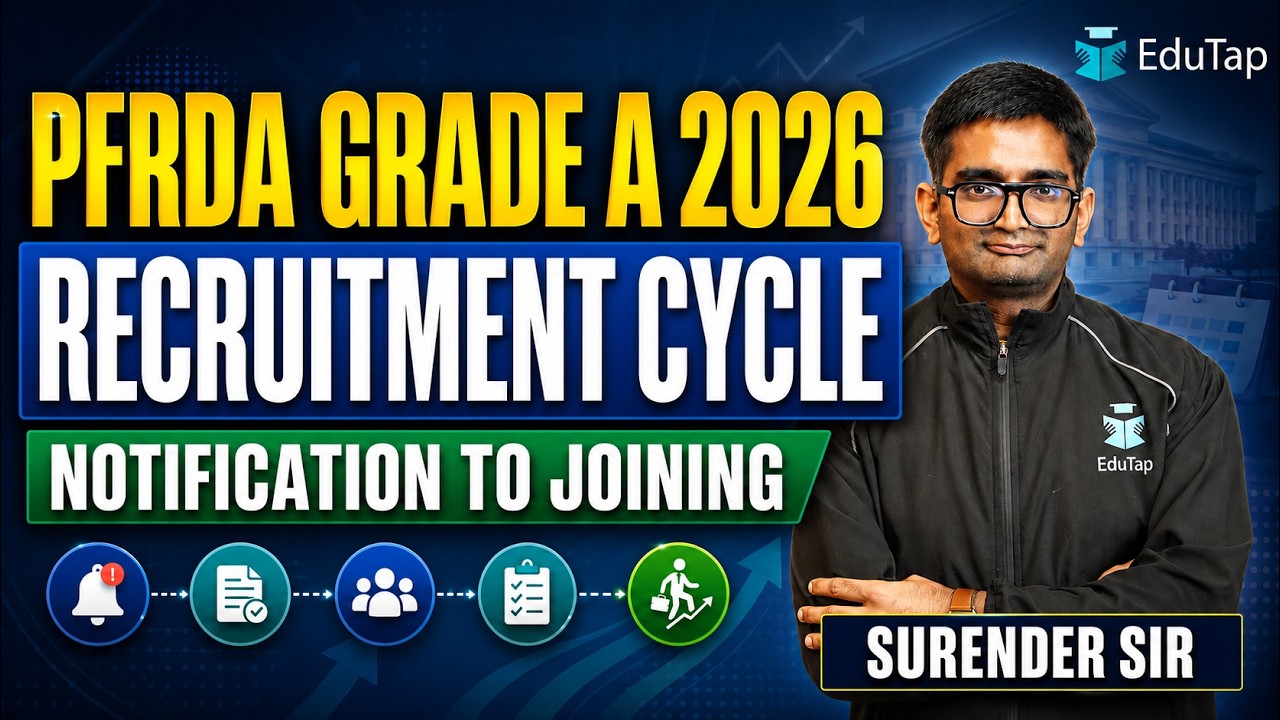 PFRDA Grade A 2026 Expected Recruitment Cycle: Notification to Joining Timeline