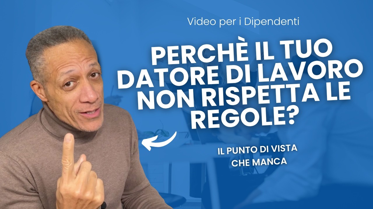 Perché l’Imprenditore Non Rispetta le Regole? La Verità che i Dipendenti Devono Capire!