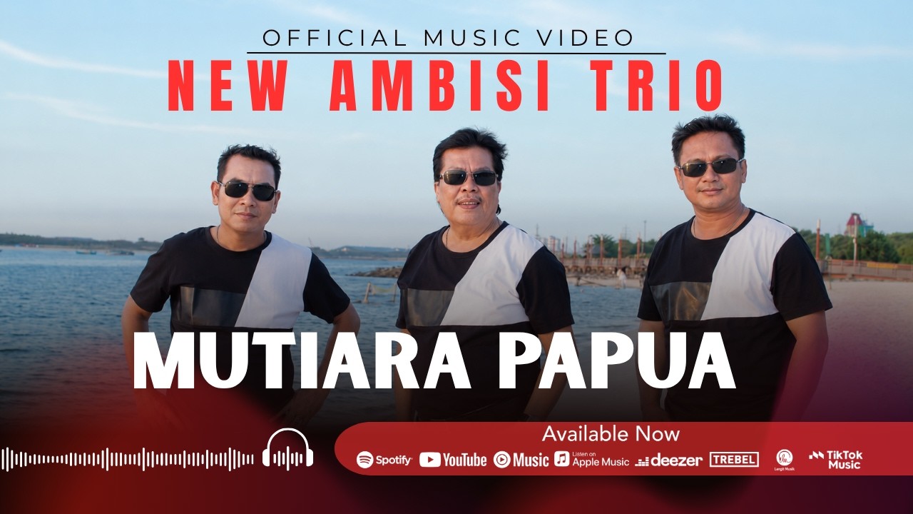 New Ambisi Trio - Mutiara Papua (Official Music Video) Lagu Pop Nostalgia