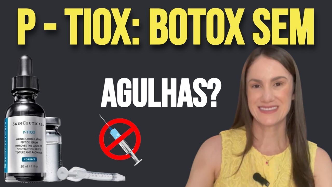 Sérum P - TIOX da SkinCeuticals - Resenha. Ação em rugas e textura de pele!