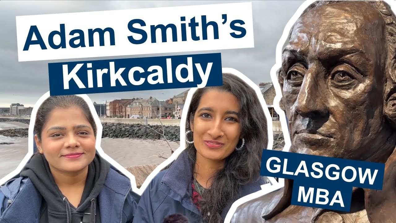 Exploring Adam Smith's Legacy: A Glasgow MBA Adventure