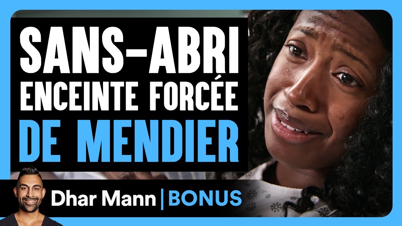 Une Sans-Abri Enceinte Forcée De Mendier | Dhar Mann Studios
