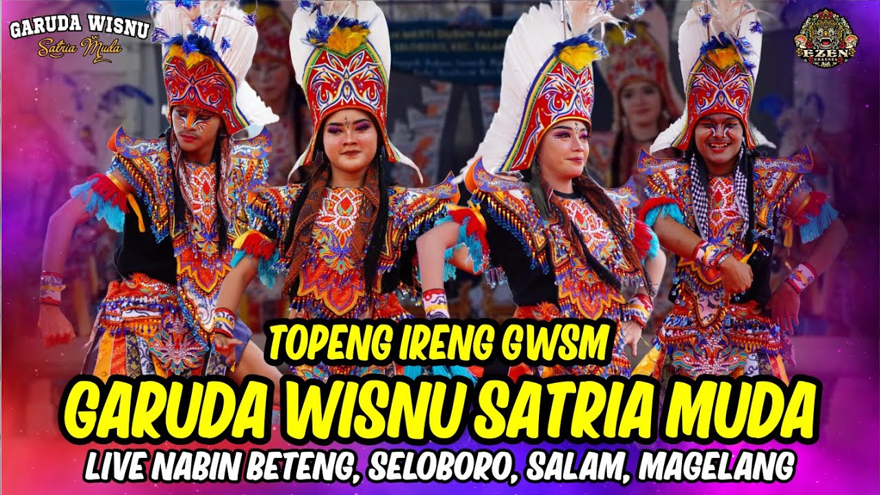 TOPENG IRENG GWSM GARUDA WISNU SATRIA MUDA TERBARU LIVE NABIN BETENG SELOBORO SALAM MAGELANG