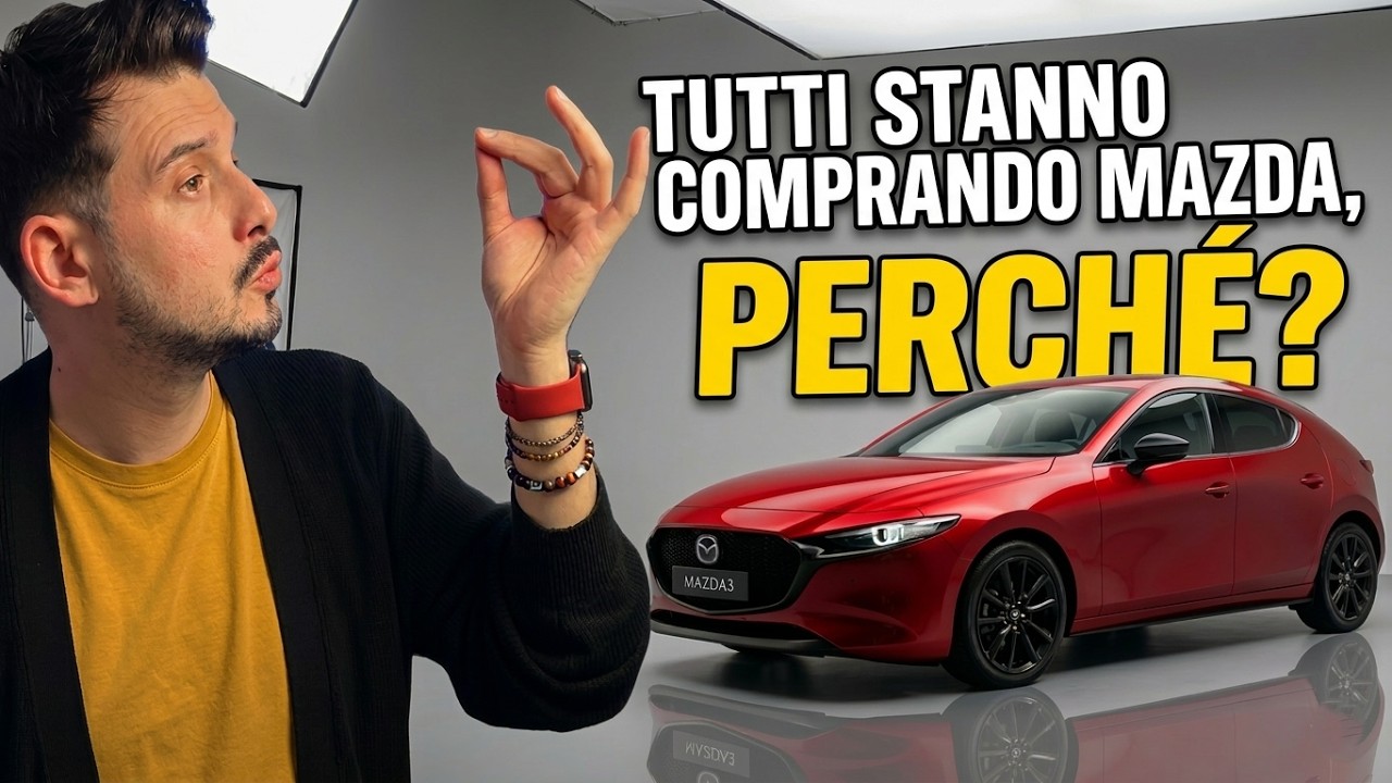 Tutti stanno comprando Mazda, perché ?