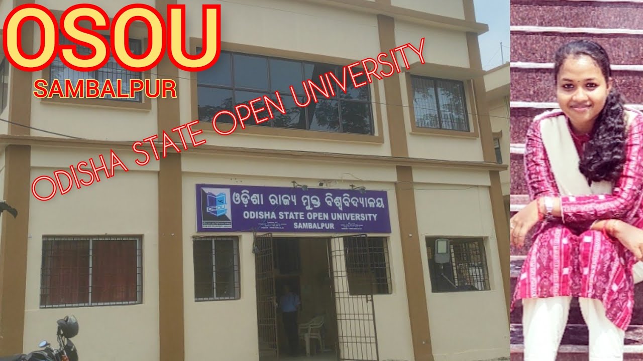 OSOU!ODISHA STATE OPEN UNIVERSITY!SAMBALPUR!GM UNIVERSITY CAMPUS @VlogWithAnkitaPradhan ODISHA