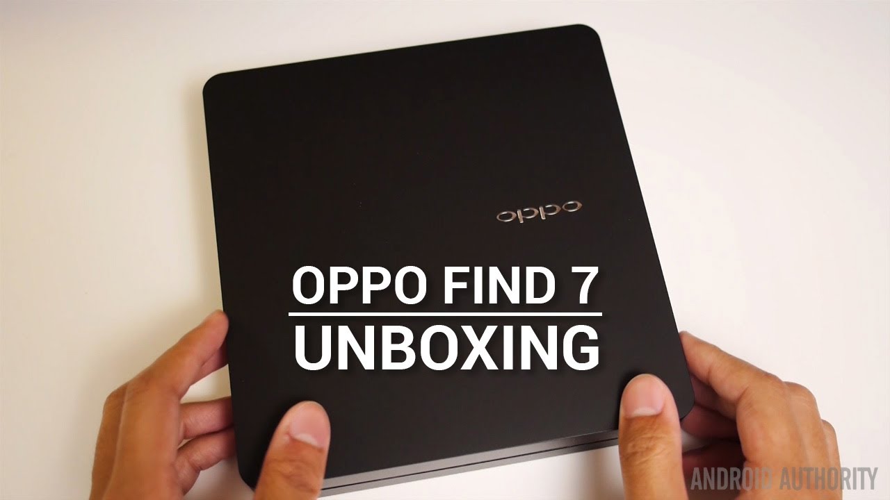 Oppo Find 7/7a Unboxing and First Impressions