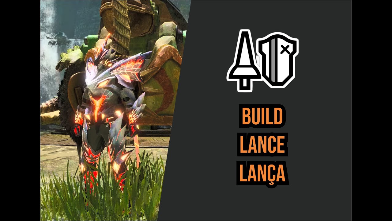 MONSTER HUNTER RISE BUILD - Lance/ Lança