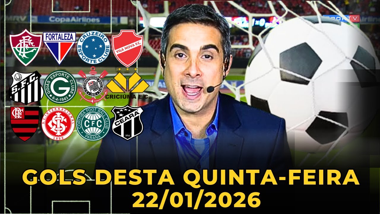 ⚽️TODOS OS GOLS DESTA QUINTA 22/01/2026 GOLS DOS ESTADUAIS , GOLS DE HOJE, GOLS DA RODADA(COMPLETO)
