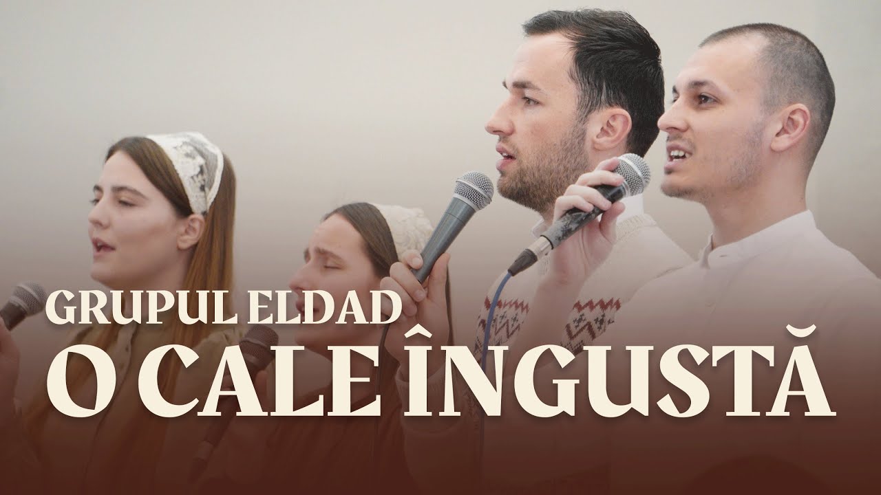 O cale &icirc;ngustă - Grupul Eldad | 27 Martie 2022 | Biserica Betel Bucuresti