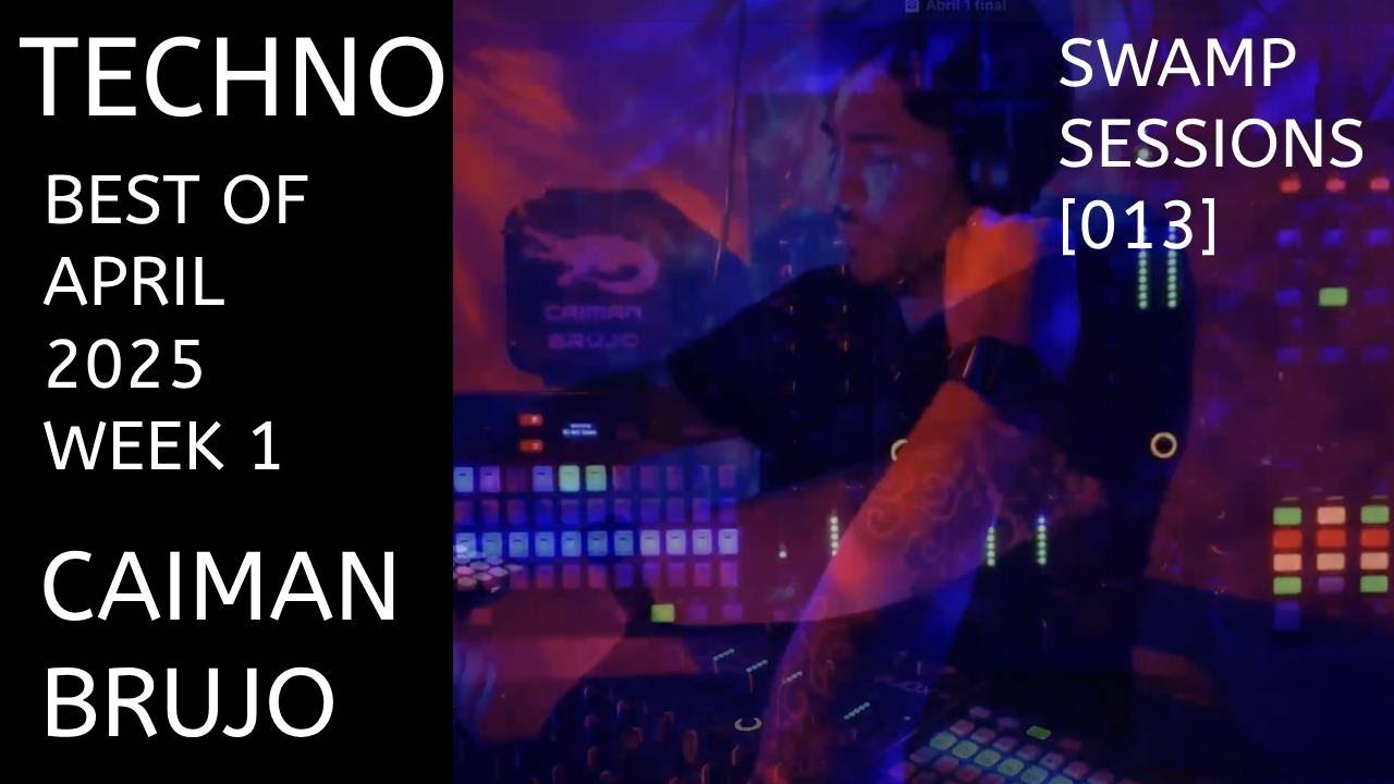 Top Techno Tracks of the Week | Swamp Sessions [013] by Caiman Brujo
