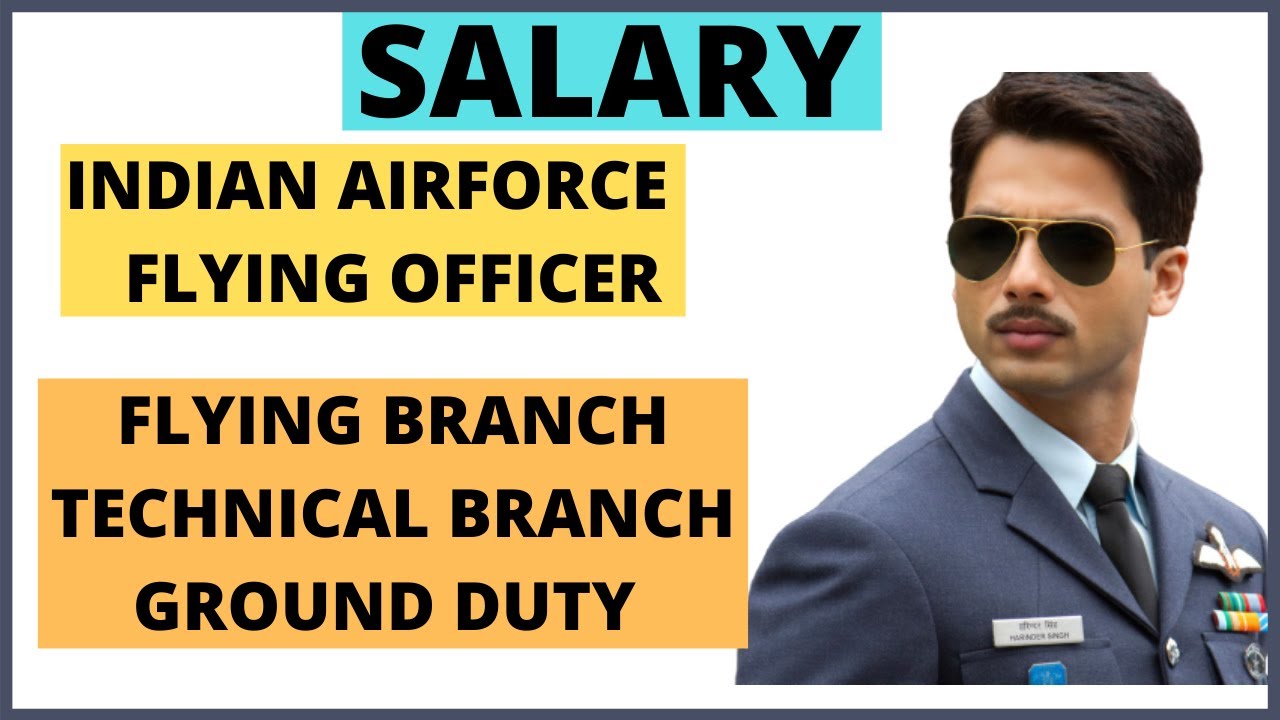 AFCAT SALARY | AIRFORCE PAYSCALE | FULL DETAIL BRANCH WISE | 2020