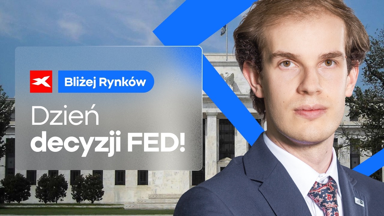 Dzień decyzji FED! | Bliżej Rynk&oacute;w, 18.03.2026