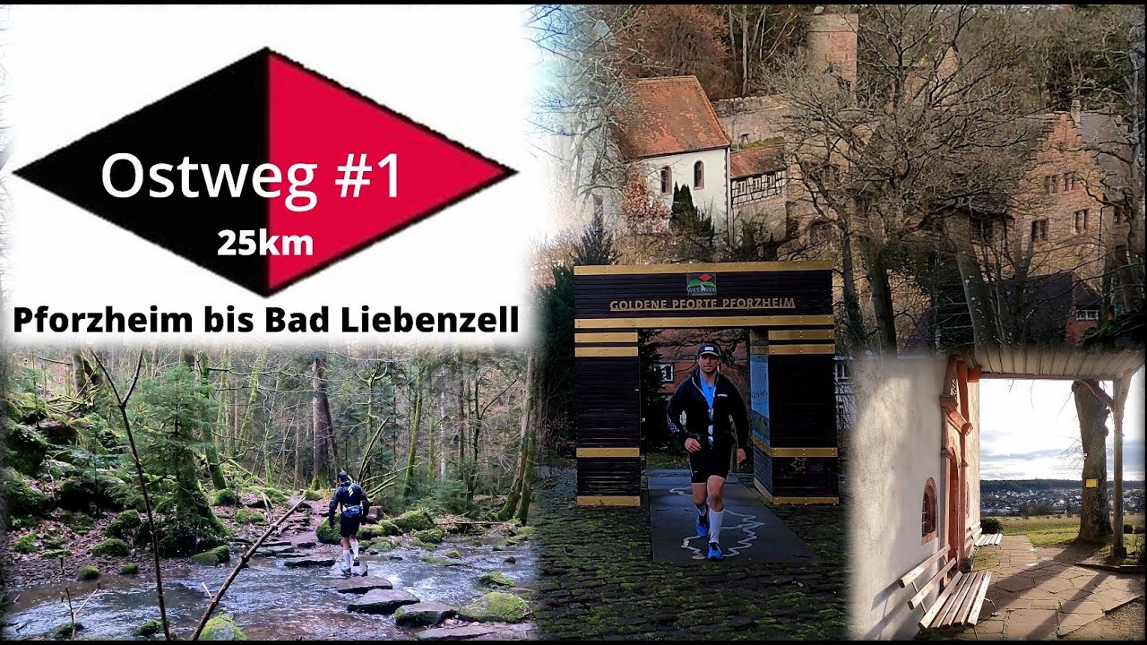 Ostweg #1 - Pforzheim bis Bad Liebenzell