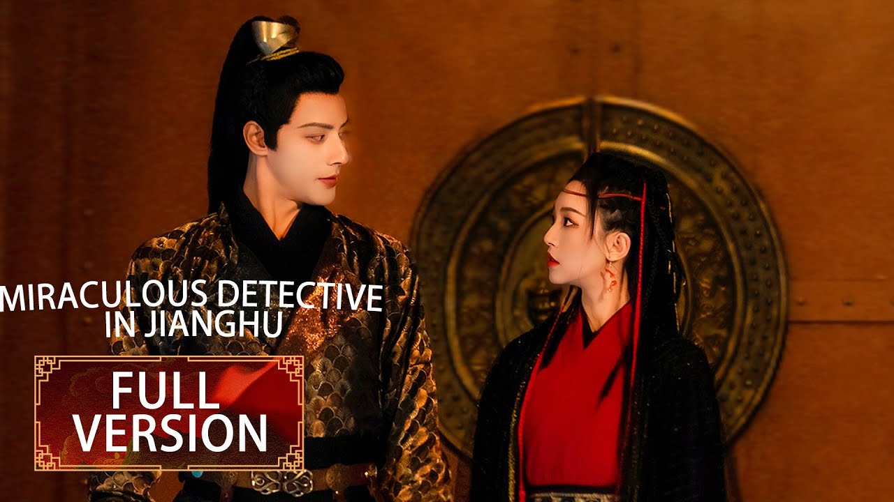 ENG SUB《江湖绝色录 Miraculous Detective in Jianghu》合集版 Full Version 神秘事件让他们走到了一起！| 主演：潘子剑，胡亦瑶 | 腾讯视频-青春剧场