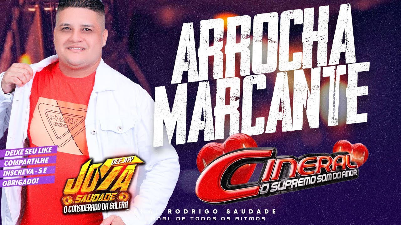 CINERAL ARROCHA MARCANTES DJ JOTA SAUDADE 2024