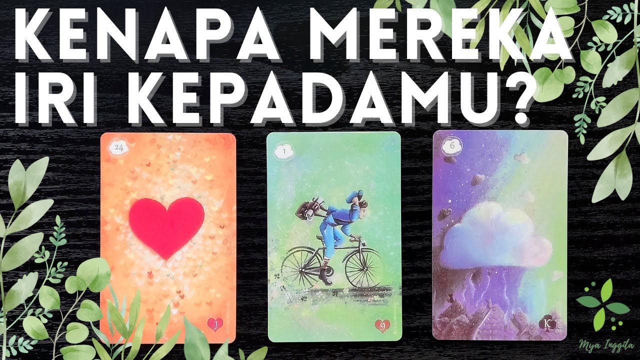 KENAPA MEREKA IRI KEPADAMU ? | PILIH KARTU TAROT